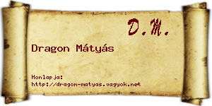 Dragon Mátyás névjegykártya
